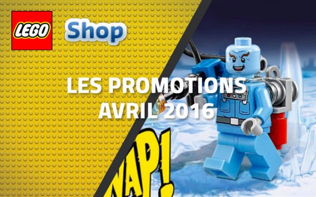 Les promotions LEGO Shop d'avril 2016