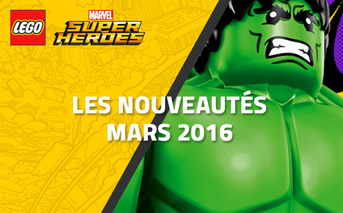 Marvel Super Heroes, les nouveautés de mars 2016 Marvel Super Heroes, les nouveautés de mars 2016