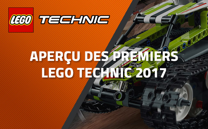 Aperçu des premiers LEGO Technic 2017 Aperçu des premiers LEGO Technic 2017