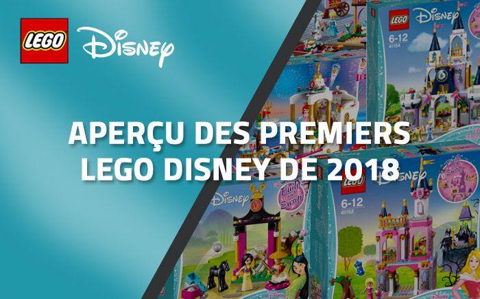 Aperçu des premiers LEGO Disney de 2018 Aperçu des premiers LEGO Disney de 2018