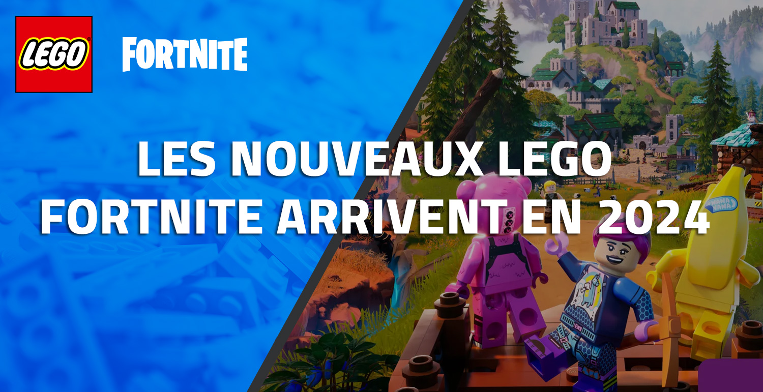 Les nouveaux LEGO Fortnite arrivent en 2024
