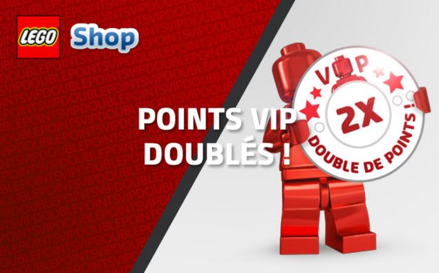 Vos points VIP doublés !