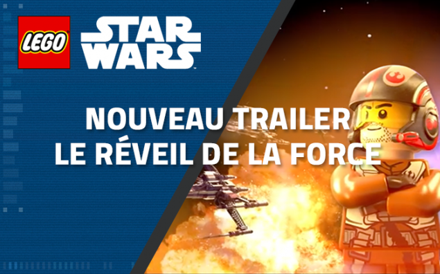 Bande annonce LEGO Star Wars Le réveil de la Force : Poe Dameron !