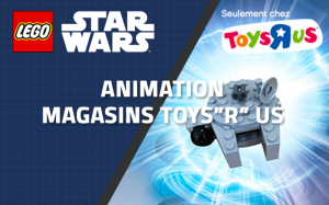 Animations Toys'R'us - Un mini LEGO Star Wars Faucon Millénium Gratuit