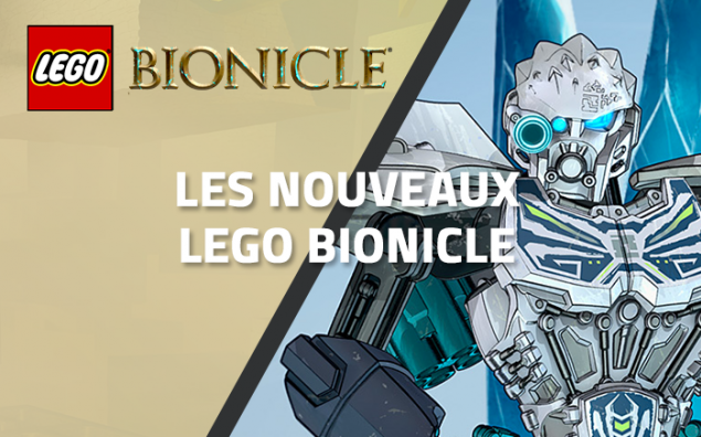 Les nouveaux LEGO Bionicle de juin