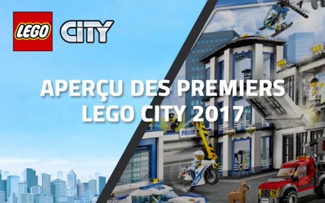Aperçu des premiers LEGO City 2017