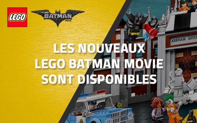 Les nouveaux LEGO Batman Movie de 2017 sont disponibles