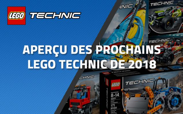 Aperçu des premiers LEGO Technic de 2018