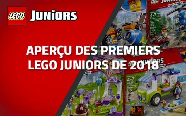 Aperçu des premiers LEGO Juniors de 2018