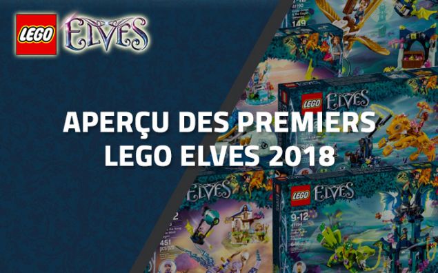 Aperçu des premiers LEGO Elves de 2018