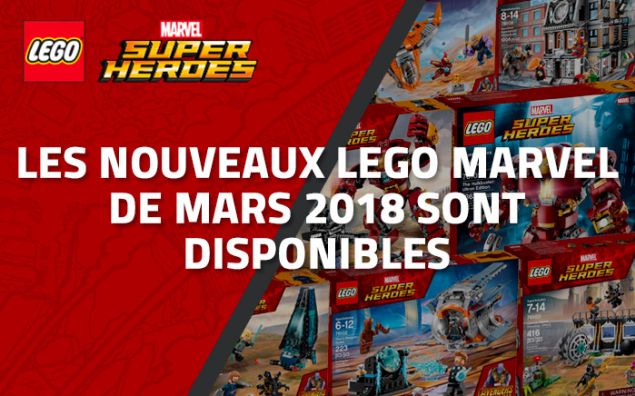 Les nouveaux LEGO Marvel de Mars 2018 sont disponibles