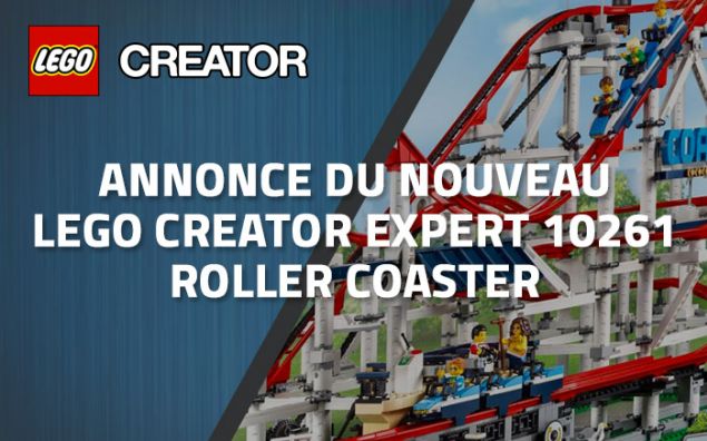 Annonce du nouveau LEGO Creator Expert 10261 Roller Coaster