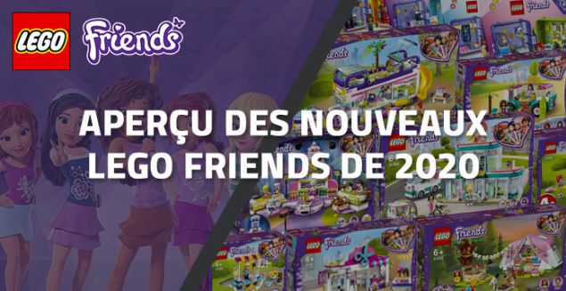 Aperçu des nouveaux LEGO Friends de 2020