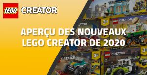 Aperçu des nouveaux LEGO Creator de 2020