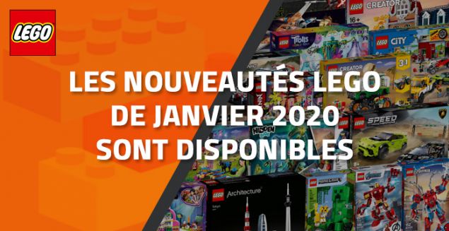 Les nouveautés LEGO de Janvier 2020 sont disponibles