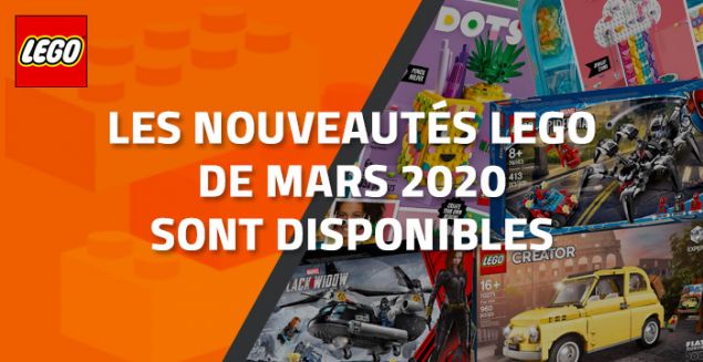 Les nouveautés LEGO de Mars 2020 sont disponibles