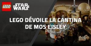 Star Wars : LEGO dévoile la Cantina de Mos Eisley