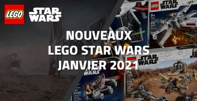 Aperçu des nouveaux LEGO Star Wars de Janvier 2021