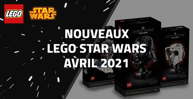 Nouveaux LEGO Star Wars Avril 2021 | LEGO 75304, 75305, 75306