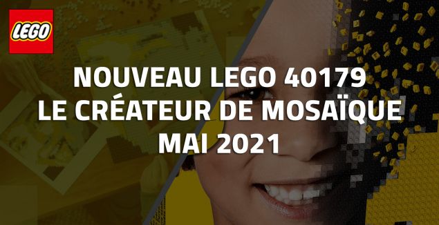 Nouveau LEGO 40179 Le créateur de mosaïque