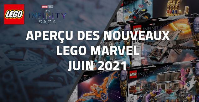 Aperçu des nouveaux LEGO Marvel de Juin 2021