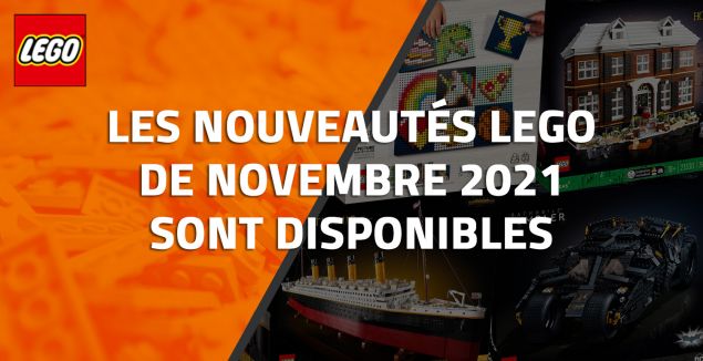 Les nouveautés LEGO de Novembre 2021 sont disponibles !