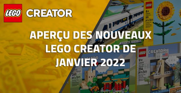 Aperçu des nouveaux LEGO Creator de Janvier 2022