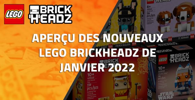 Aperçu des nouveaux LEGO BrickHeadz de Janvier 2022