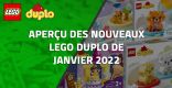 Aperçu des nouveaux LEGO Duplo de Janvier 2022