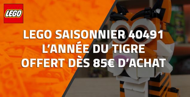 LEGO 40491 L'année du Tigre offert dès 85€ d'achat