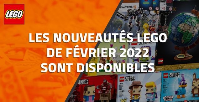 Les nouveautés LEGO de Février 2022 sont disponibles