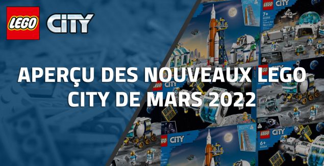 Aperçu des nouveaux LEGO City de Mars 2022
