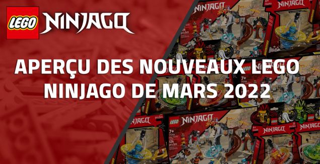 Aperçu des nouveaux LEGO Ninjago de Mars 2022