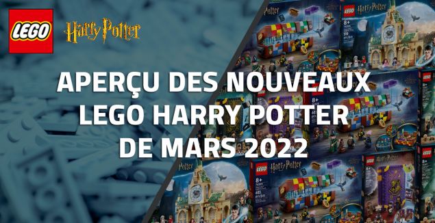 Aperçu des nouveaux LEGO Harry Potter de Mars 2022