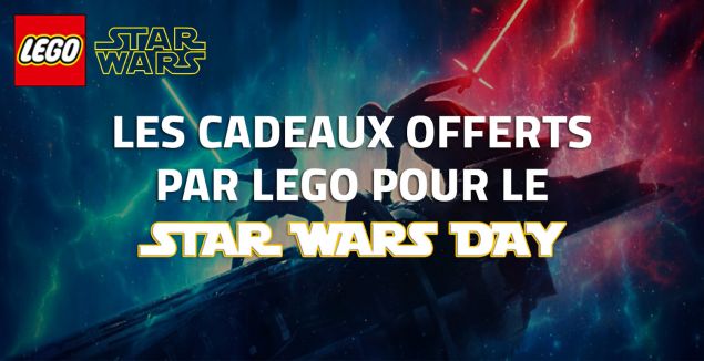 Les cadeaux offerts par LEGO pour le Star Wars Day 2022