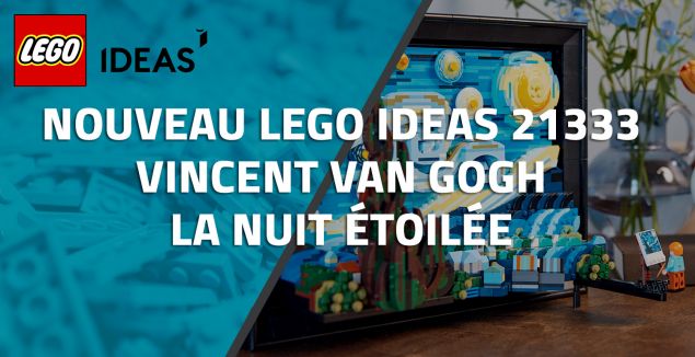 Nouveau LEGO Ideas 21333 Vincent Van Gogh La Nuit Étoilée // Juin 2022