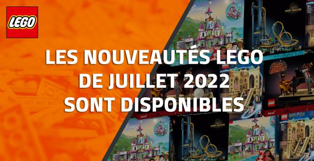 Les nouveautés LEGO de Juillet 2022 sont disponibles