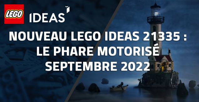 Nouveau LEGO Ideas 21335 Le Phare Motorisé // Septembre 2022