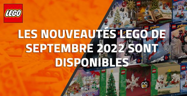 Les nouveautés LEGO de Septembre 2022 sont disponibles