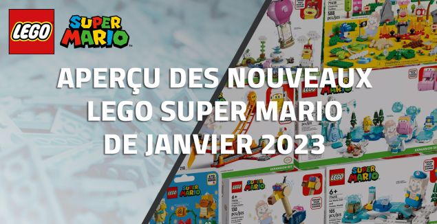 Aperçu des nouveaux LEGO Super Mario de Janvier 2023