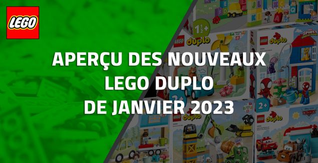 Aperçu des nouveaux LEGO Duplo de Janvier 2023