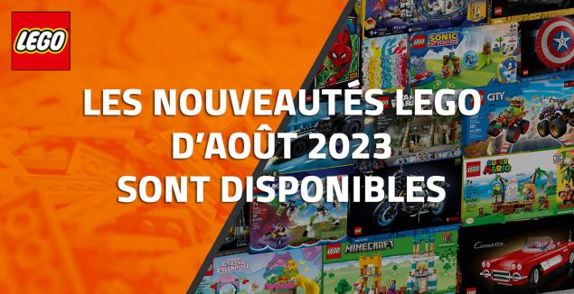 Les nouveautés LEGO d'Août 2023 sont disponibles