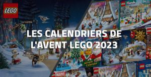 Les calendriers de l'Avent LEGO 2023
