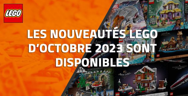 Les nouveautés LEGO d’Octobre 2023 sont disponibles