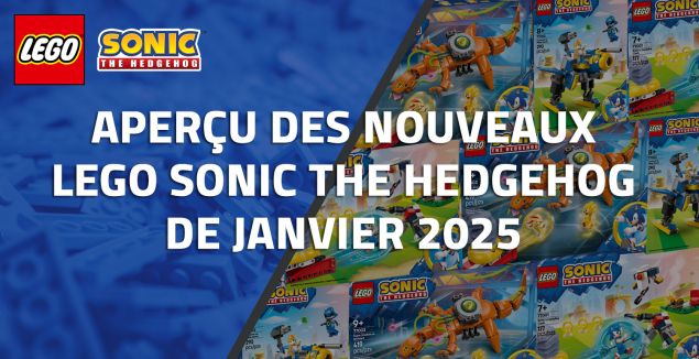 Aperçu des nouveaux LEGO Sonic de Janvier 2025