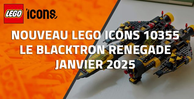 Nouveau  LEGO Icons 10355 : Le Blacktron Renegade // Janvier 2025