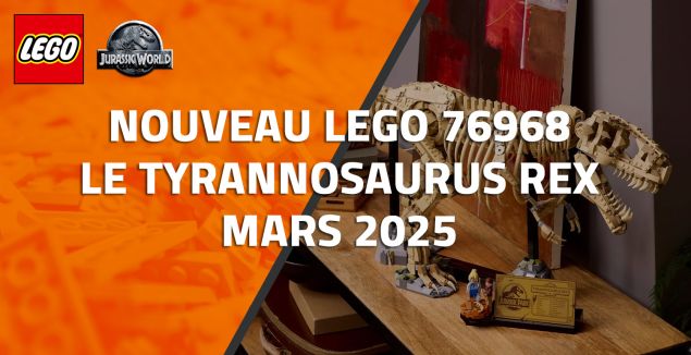 Nouveau LEGO Jurassic World 76968 : Dinosaur Fossils Tyrannosaurus Rex // Mars 2025