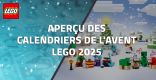 Les Nouveaux Calendriers de l'Avent LEGO 2025