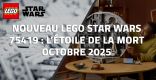 Nouveau LEGO Star Wars 75419 : L’Étoile de la Mort à 1000€