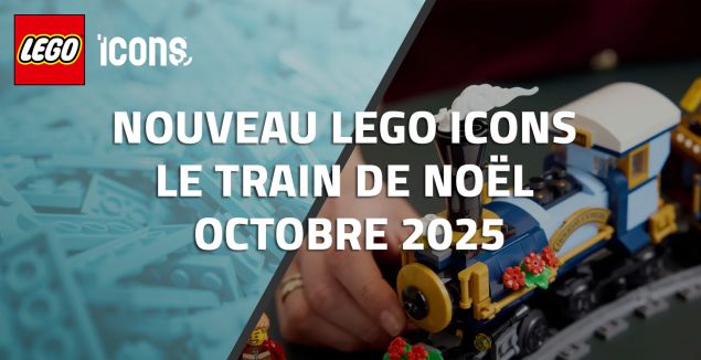 Nouveau LEGO Icons Le train de Noël Motorisé Octobre 2025